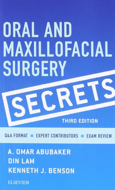 Oral and Maxillofacial Surgery Secrets, 3rd Edition