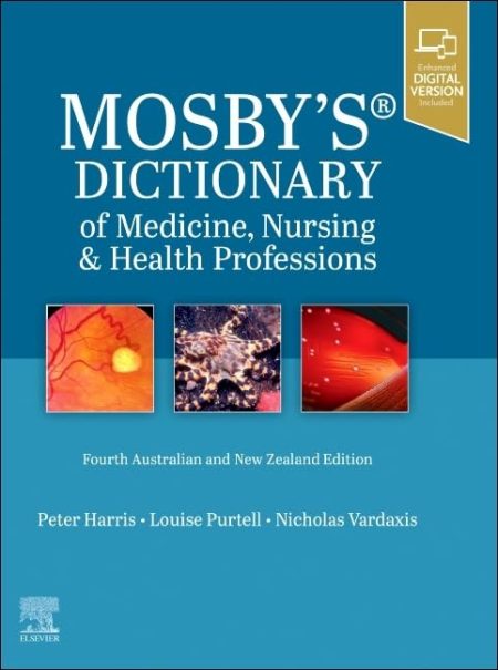 Mosby's Dictionary of Medicine, Nursing and Health Professions - 4th ANZ Edition, 4th Edition