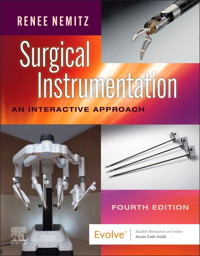 Surgical Instrumentation, 4th Edition. An Interactive Approach