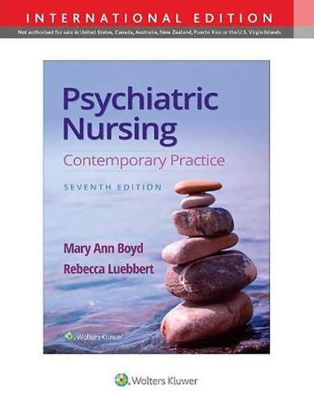 Psychiatric Nursing: Contemporary Practice, 7th Edition