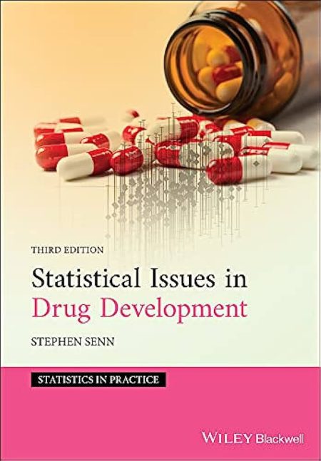 Statistical Issues in Drug Development, 3rd Edition