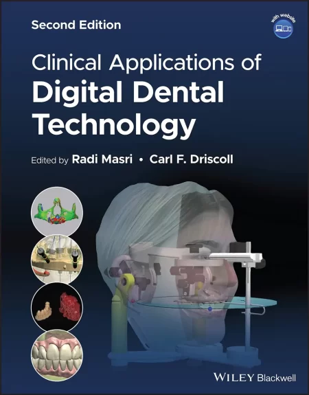 Clinical Applications of Digital Dental Technology, 2nd Edition