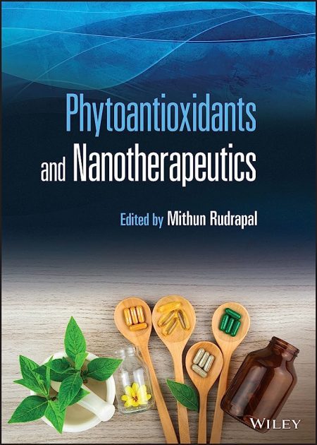 Phytoantioxidants and Nanotherapeutics