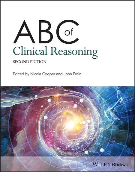 ABC of Clinical Reasoning, 2nd Edition