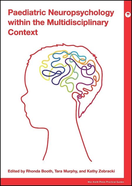 Paediatric Neuropsychology within the Multidisciplinary Context