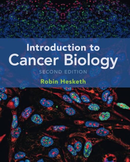 Introduction to Cancer Biology 2nd Edition