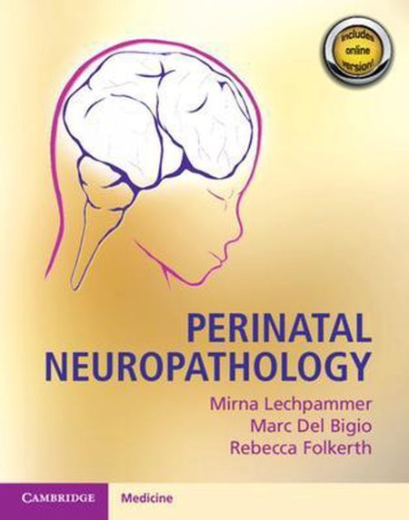 Perinatal Neuropathology - Print/online bundle