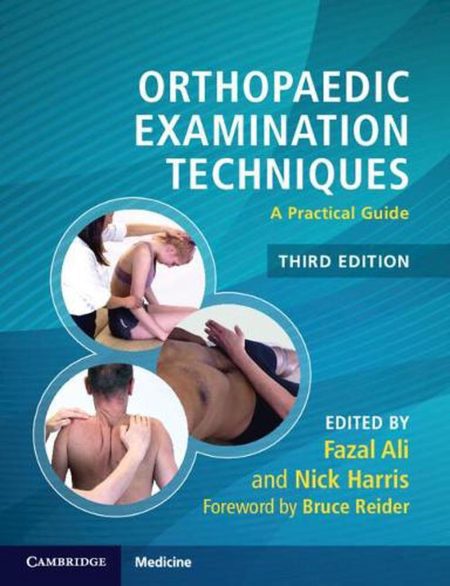 Orthopaedic Examination Techniques. A Practical Guide 3rd Edition