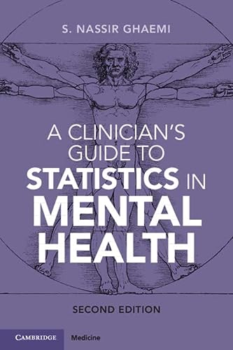 A Clinician's Guide to Statistics in Mental Health 2nd Edition