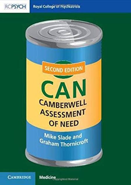 Camberwell Assessment of Need (CAN) 2nd Edition