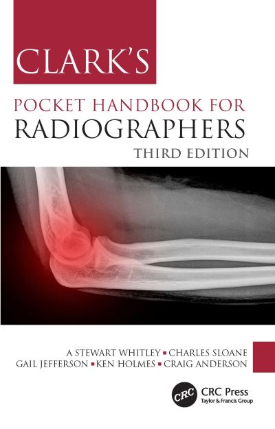 Clark's Pocket Handbook for Radiographers 3rd Edition