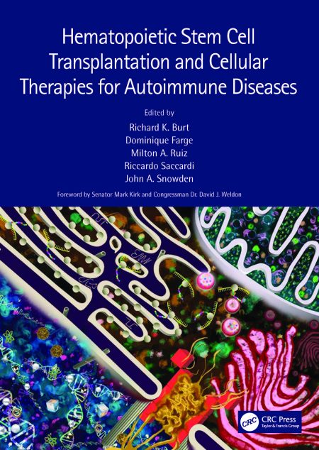 Hematopoietic Stem Cell Transplantation and Cellular Therapies for Autoimmune Diseases 1st Edition