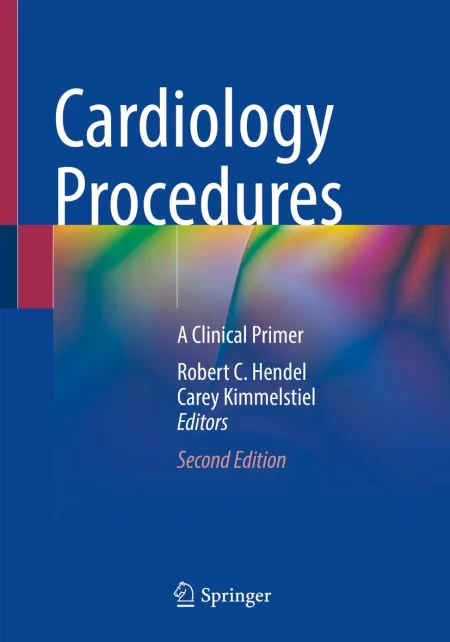 Cardiology Procedures. A Clinical Primer