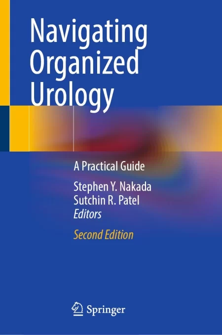 Navigating Organized Urology. A Practical Guide