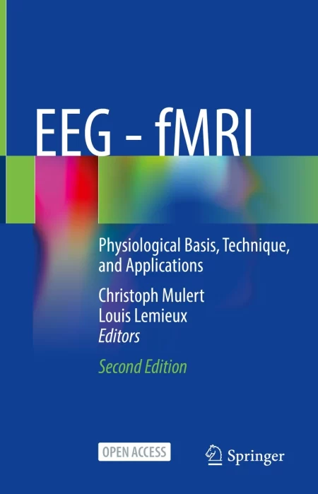 EEG - fMRI.  Physiological Basis, Technique, and Applications