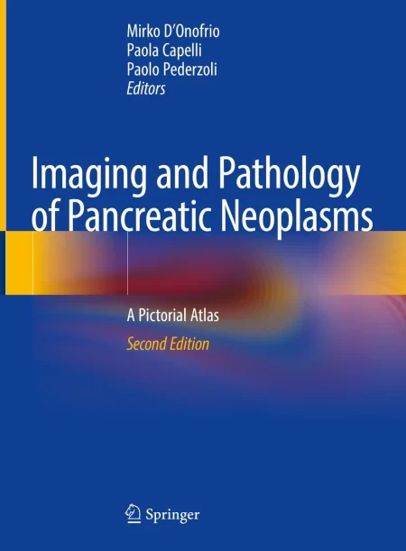 Imaging and Pathology of Pancreatic Neoplasms. A Pictorial Atlas