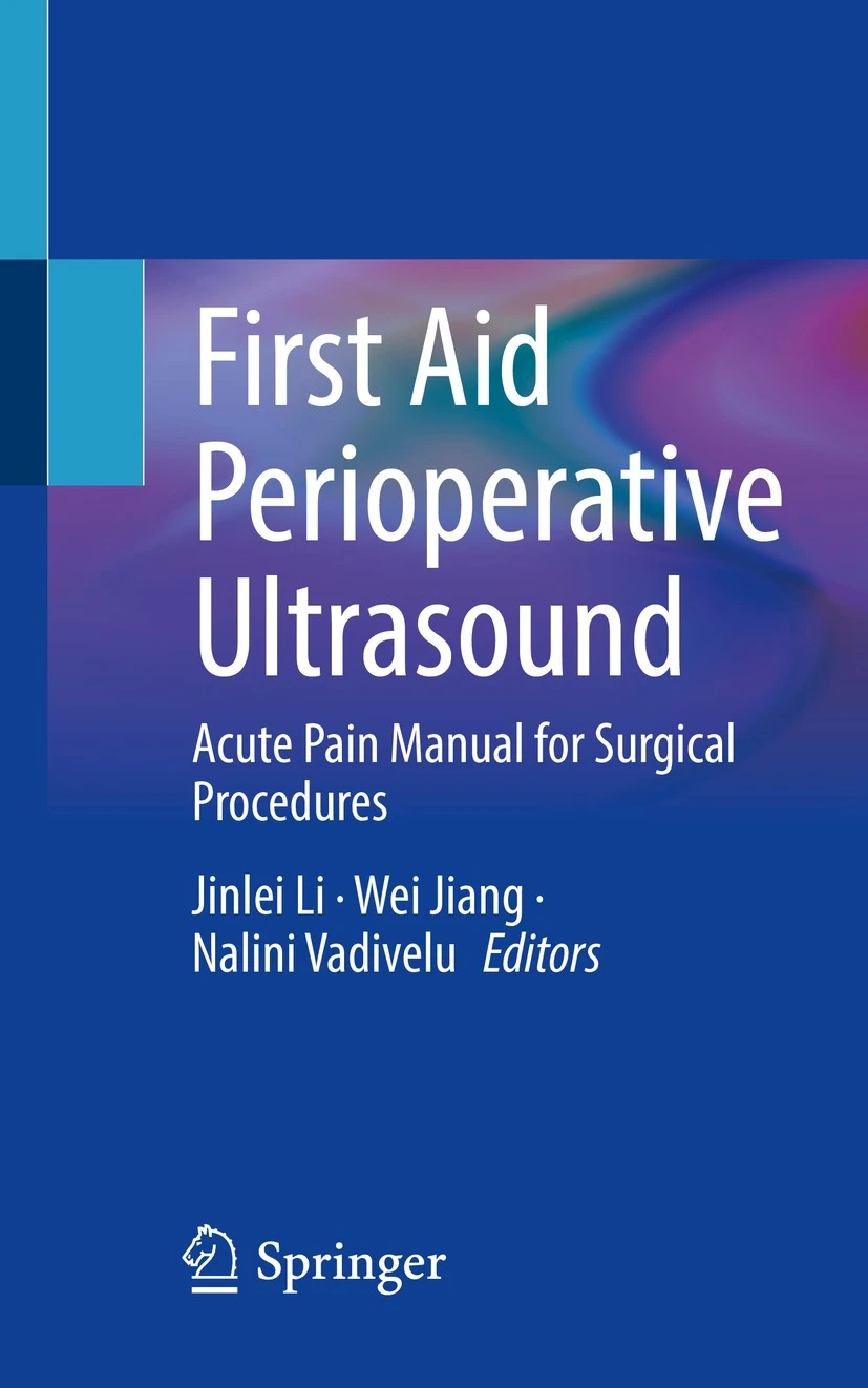 First Aid Perioperative Ultrasound. Acute Pain Manual for Surgical Procedures