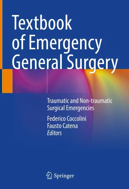Textbook of Emergency General Surgery. Traumatic and Non-traumatic Surgical Emergencies