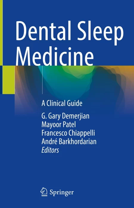 Dental Sleep Medicine. A Clinical Guide