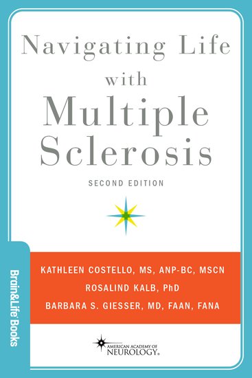 Navigating Life with Multiple Sclerosis Second Edition