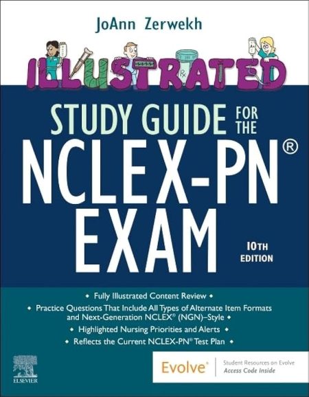 Illustrated Study Guide for the NCLEX-PN® Exam, 10th Edition