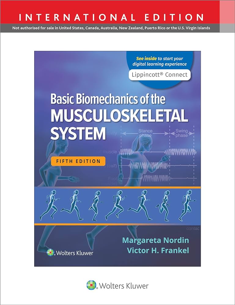 Basic Biomechanics of the Musculoskeletal System 5e Lippincott Connect ...
