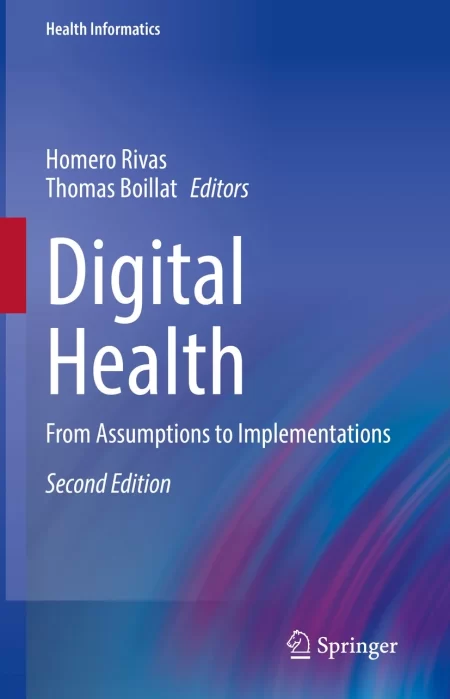 Digital Health. From Assumptions to Implementations