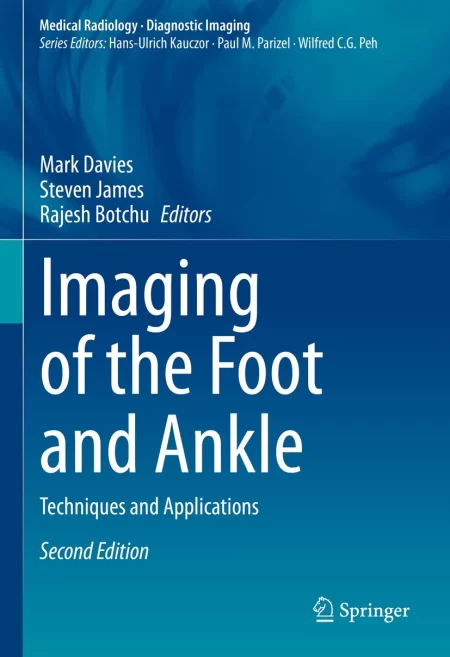Imaging of the Foot and Ankle. Techniques and Applications