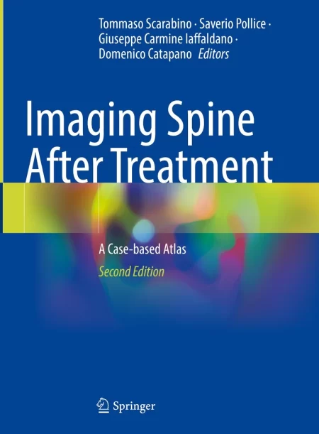 Imaging Spine After Treatment. A Case-based Atlas