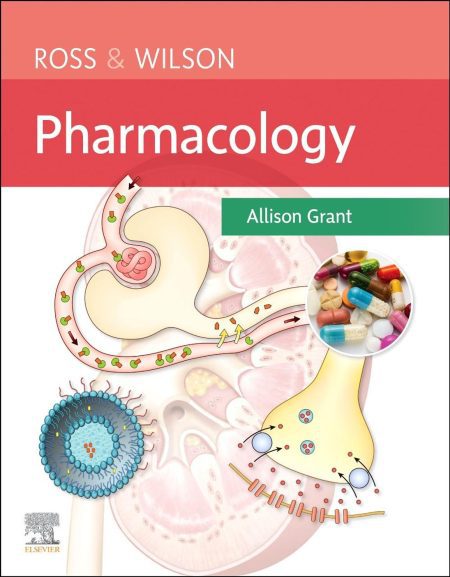 Ross & Wilson Pharmacology, 1st Edition