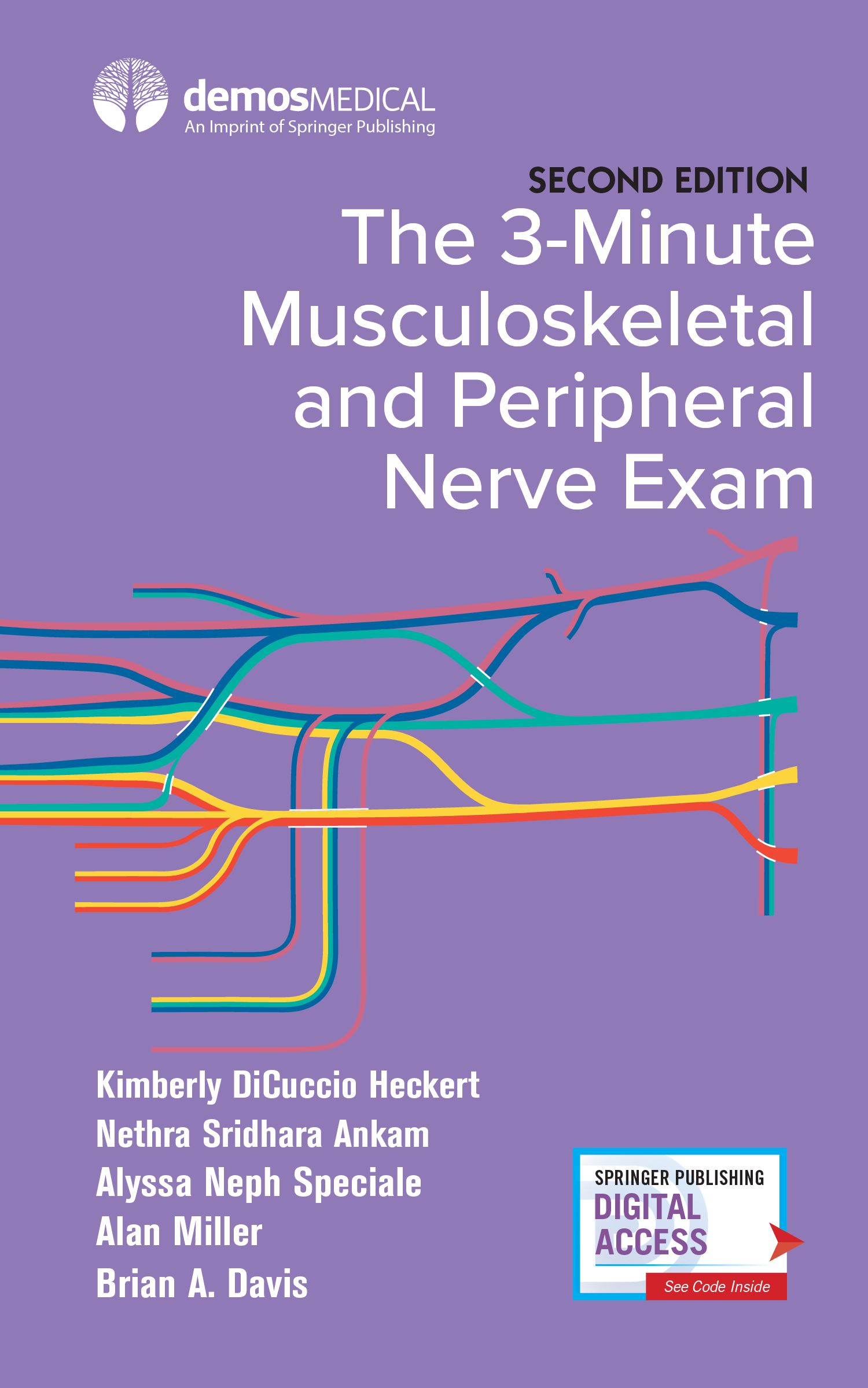 The 3-Minute Musculoskeletal and Peripheral Nerve Exam Second Edition