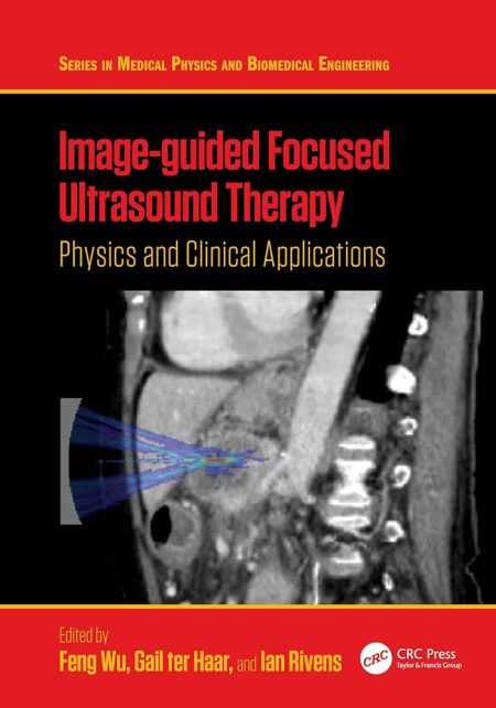 Image-guided Focused Ultrasound Therapy. Physics and Clinical Applications