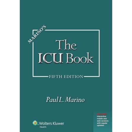 Marino's The ICU Book Fifth edition, International Edition