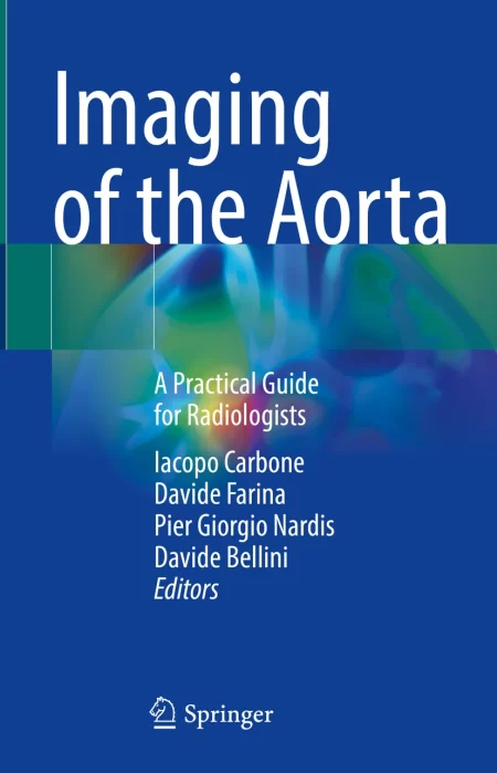 Imaging of the Aorta. A Practical Guide for Radiologists
