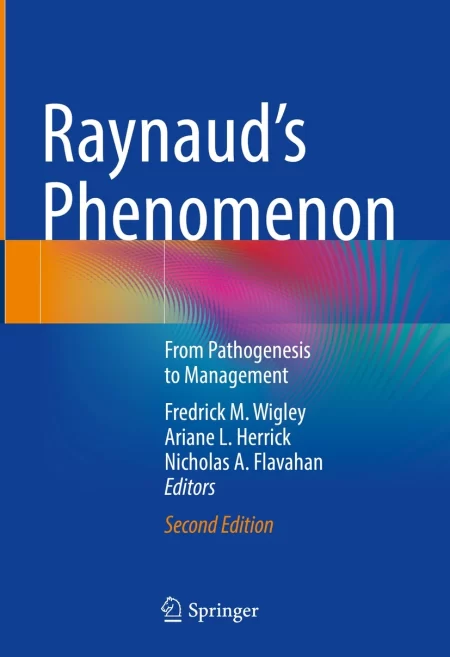 Raynaud’s Phenomenon. From Pathogenesis to Management
