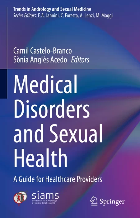 Medical Disorders and Sexual Health. A Guide for Healthcare Providers