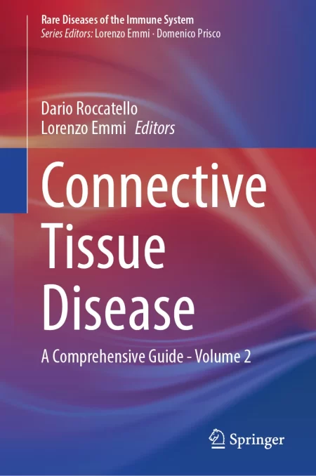 Connective Tissue Disease. A Comprehensive Guide - Volume 2