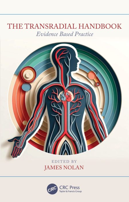 The Transradial Handbook. Evidence Based Practice