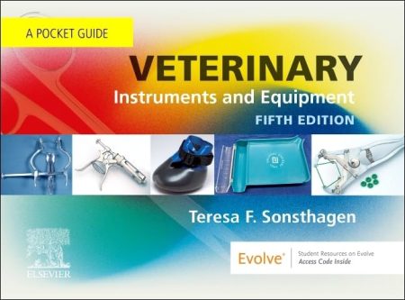 Veterinary Instruments and Equipment, 5th Edition A Pocket Guide