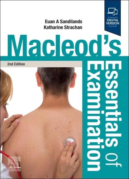 Macleod's Essentials of Examination, 2nd Edition
