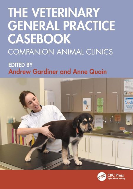 The Veterinary General Practice Casebook. Companion Animal Clinics