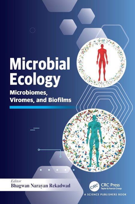 Microbial Ecology. Microbiomes, Viromes, and Biofilms