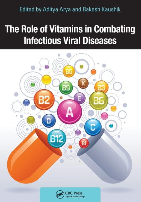 The Role of Vitamins in Combating Infectious Viral Diseases