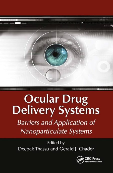 Ocular Drug Delivery Systems. Barriers and Application of Nanoparticulate Systems