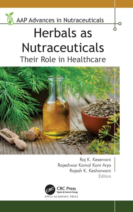 Herbals as Nutraceuticals. Their Role in Healthcare