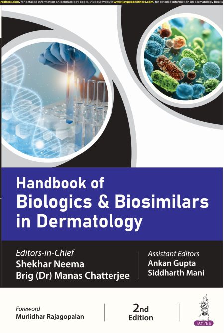 Handbook of Biologics & Biosimilars in Dermatology 2/e