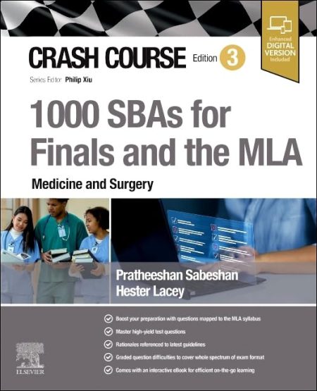 Crash Course 1000 SBAs for Finals and the MLA – Medicine and Surgery, 3rd Edition