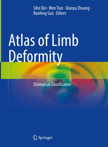 Atlas of Limb Deformity. Etiological Classification