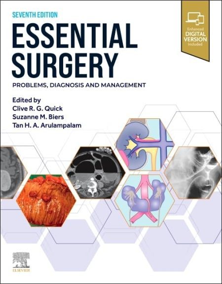 Essential Surgery, 7th Edition. Problems, Diagnosis and Management