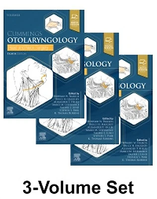 Cummings Otolaryngology: Head and Neck Surgery, 8th Edition